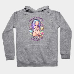 Loving Yourself is a Revolution Hoodie